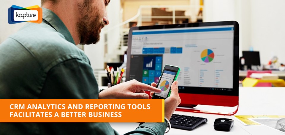 Kapture CRM Analytics Tools